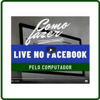 Tutorial_Realizar transmissão no Facebook pelo computador Tutorial_Realizar transmissão no Facebook pelo computador