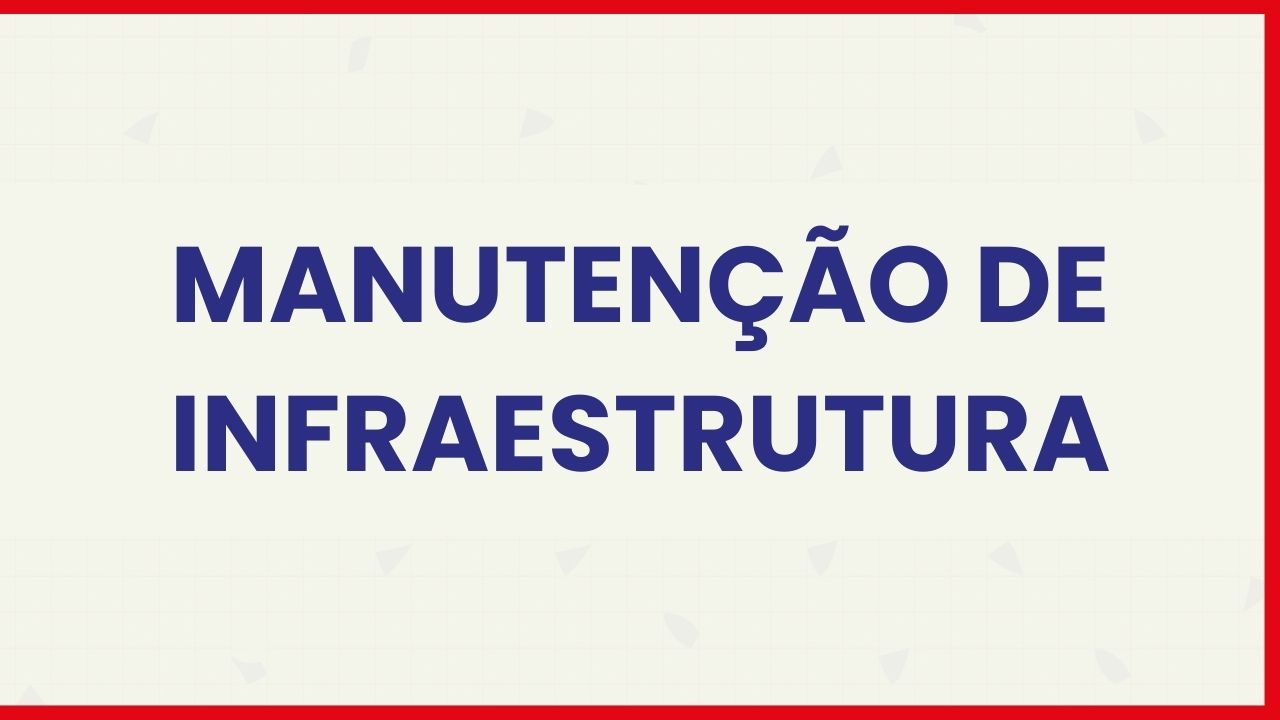 Requisição manutenção de infraestrutura