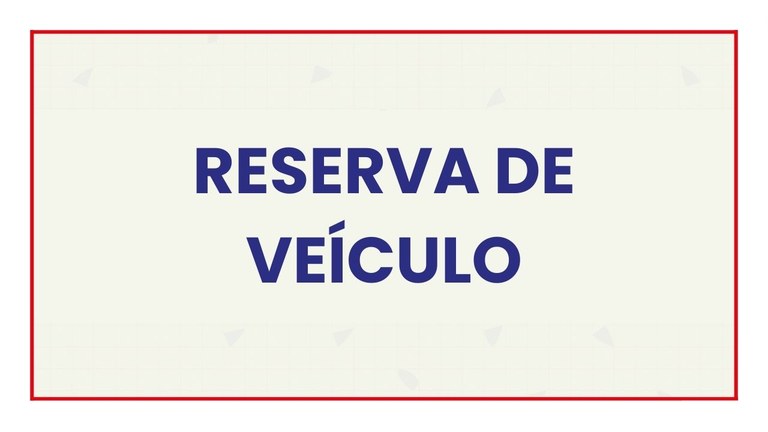 Reservas de veículo