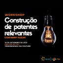 WORKSHOP SOBRE CONSTRUÇÃO DE PATENTES É PROMOVIDO PELA UFPB EM PARCERIA COM UEPB